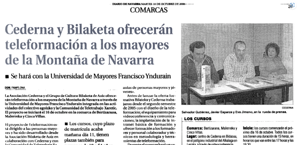 Cederna y Bilaketa ofrecerán teleformación a los mayores de la montaña de Navarra. Diario de Navarra. 10/10/2006