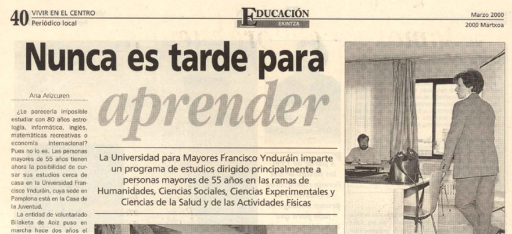 Nunca es tarde para aprender. Vivir en el Centro. 01/03/2000